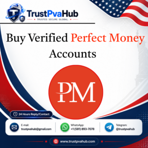 Buy Verified Perfect Money Accounts